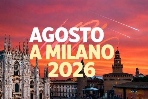 Cosa fare a Milano ad agosto