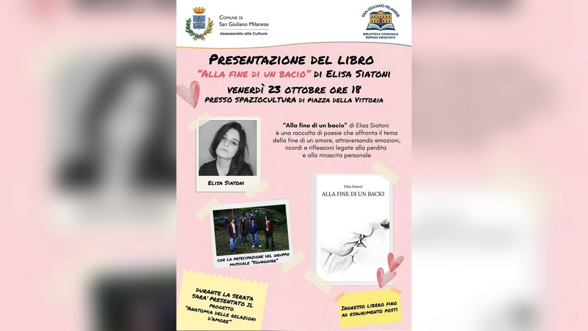 La locandina della presentazione di «Alla fine di un bacio» di Elisa Siatoni 