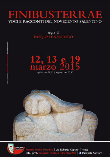 Finibusterrae Voci e racconti del Novecento Salentino 