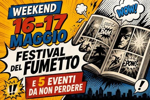 Eventi 16-17 maggio 