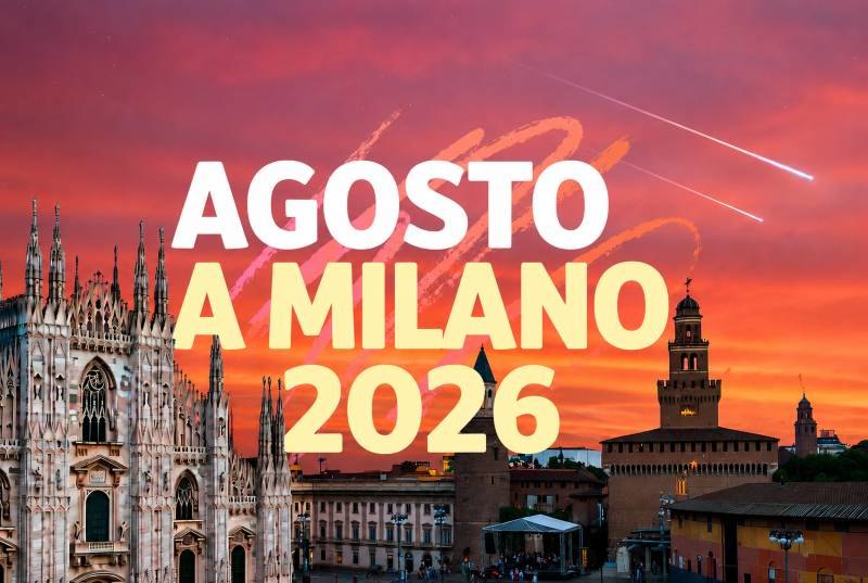 Cosa fare a Milano ad agosto 