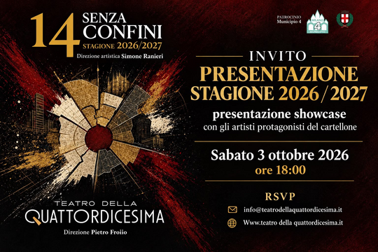 14 Senza Confini, stagione 2026/2027 del Teatro della Quattordicesima 