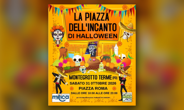 La locandina de La piazza dell'incanto di Halloween a Montegrotto Terme 