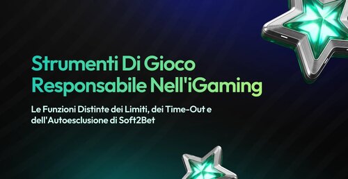 Soft2Bet Sugli Strumenti di Gioco Responsabile: Le Funzioni dei Limiti, dei Time-Out e dell'Autoesclusione 
