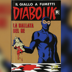 Diabolik, La ballata del re 