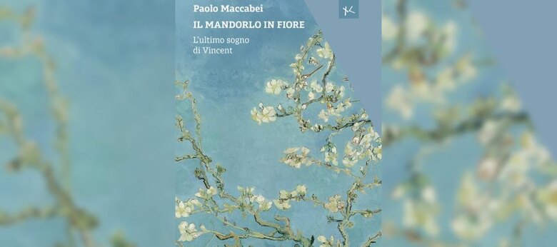 Il mandorlo in fiore. L'ultimo sogno di Vincent 