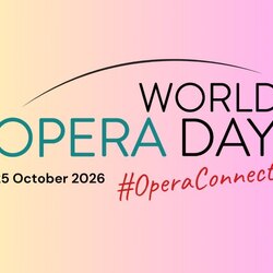 World Opera Day 2026 