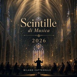 Scintille di Musica al Duomo di Milano 