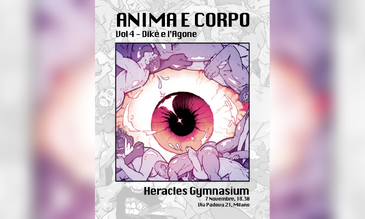 La locandina di Anima e Corpo 4 all'Heracles Gymnasium di via Padova 