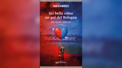 La copertina di «Sei bella come un gol del Bologna» di Gianluca Morozzi 