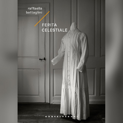 La copertina di «Ferita celestiale» di Raffaella Battaglini 
