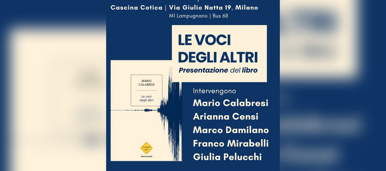 La locandina della presentazione di «Le voci degli altri» a Milano 