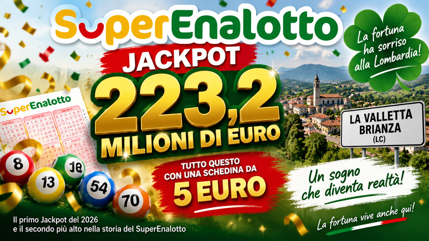 SuperEnalotto, Jackpot da 223,2 milioni di euro a La Valletta Brianza 