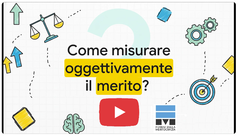 Come misurare oggettivamente il merito nelle organizzazioni - Progetti ...